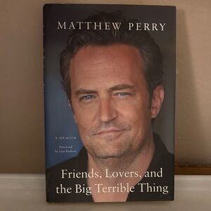 Matthew Perry Friends, Lovers, and the Big Terrible Thing Book 🆕